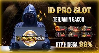 Daftar Id Pro Slot Online 98 Berhasil Di Indonesia